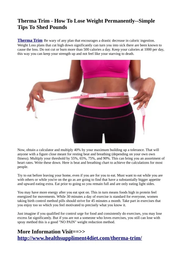 Simple Tips@>>>http://www.healthsuppliment4diet.com/therma-trim/