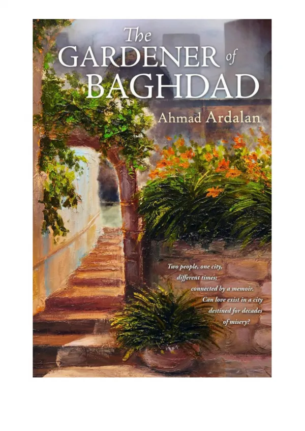 [PDF] Free Download The Gardener of Baghdad By Ahmad Ardalan