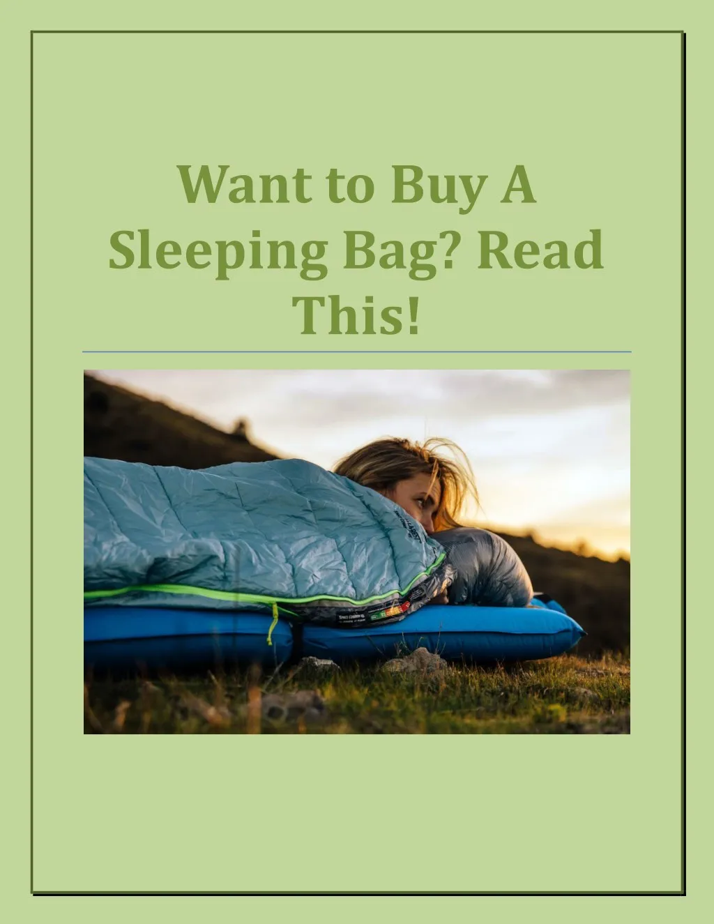 want to buy a sleeping bag read this
