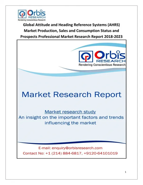 2018-2023 Global and Regional Attitude and Heading Reference Systems (AHRS) Industry Production, Sales and Consumption S