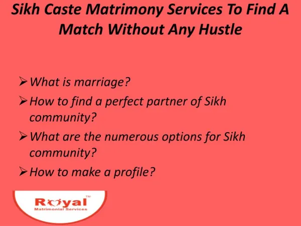 Sikh Caste Matrimony Services To Find A Match Without Any Hustle