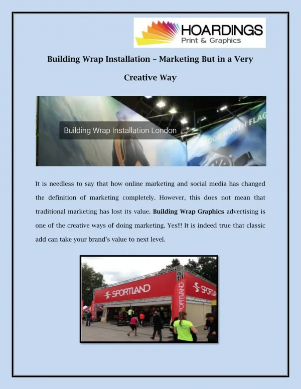 Building Wrap Installation – Marketing But in a Very Creative Way
