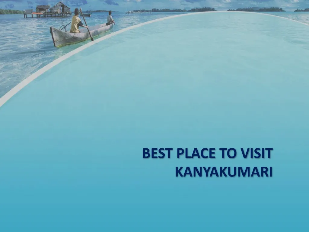 best place to visit kanyakumari