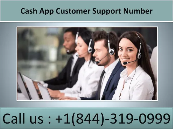 cash app customer support number | 1(844)-319-0999