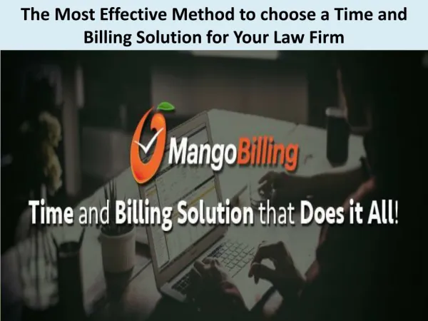The Most Effective Method to choose a Time and Billing Solution for Your Law Firm