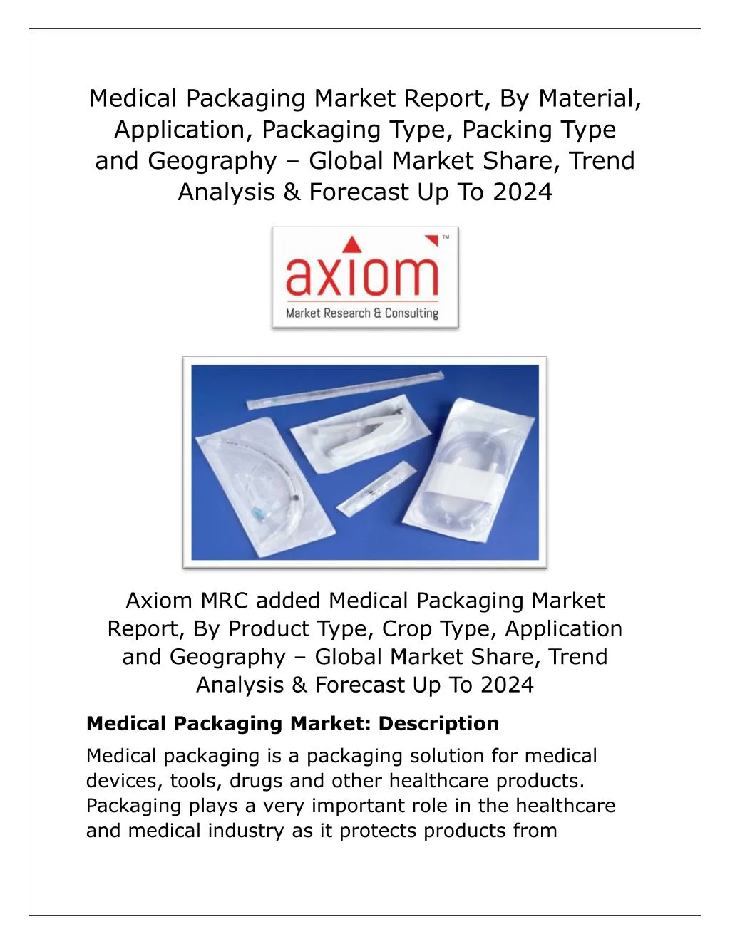 medical packaging market report by material