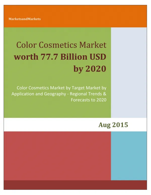 Color Cosmetics Market worth 77.7 Billion USD by 2020