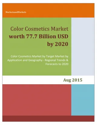 Color Cosmetics Market worth 77.7 Billion USD by 2020 - slide 1