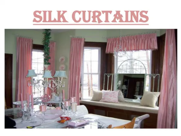 Buy Online Silk Curtains in good Range