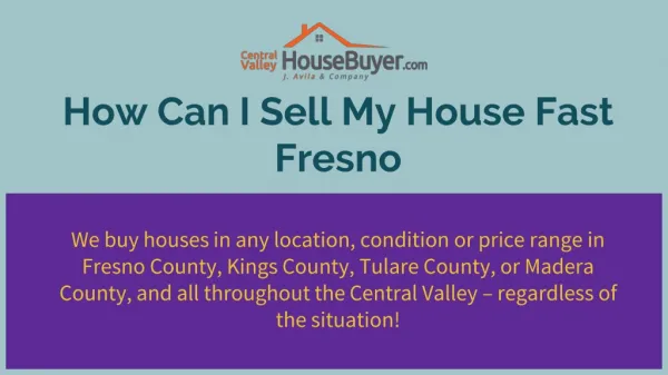 Sell My House Fast Tulare CA – Central Valley House Buyer
