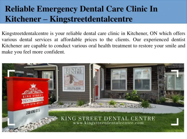 Emergency Dental Kitchener Kingstreetdentalcentre