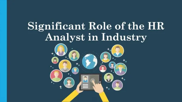 Significant Role of the HR Analyst in Industry