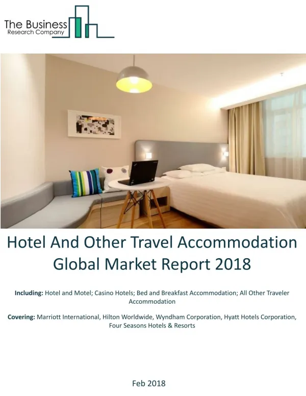 Hotel and Other Travel Accommodation