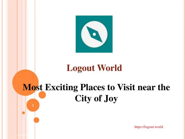 Most Exciting Places to Visit near the City of Joy | Tours, Travel and Trips to India | Logout World