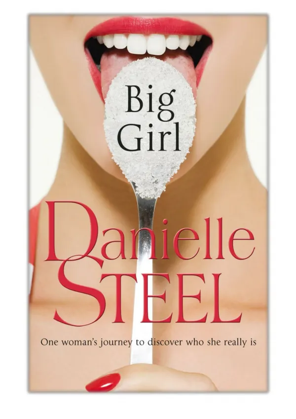 [PDF] Free Download Big Girl By Danielle Steel