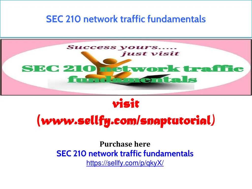 sec 210 network traffic fundamentals