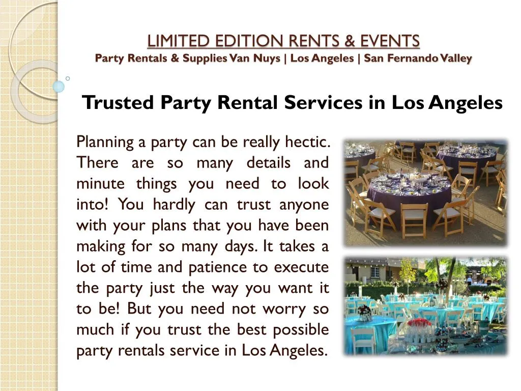 limited edition rents events party rentals supplies van nuys los angeles san fernando valley