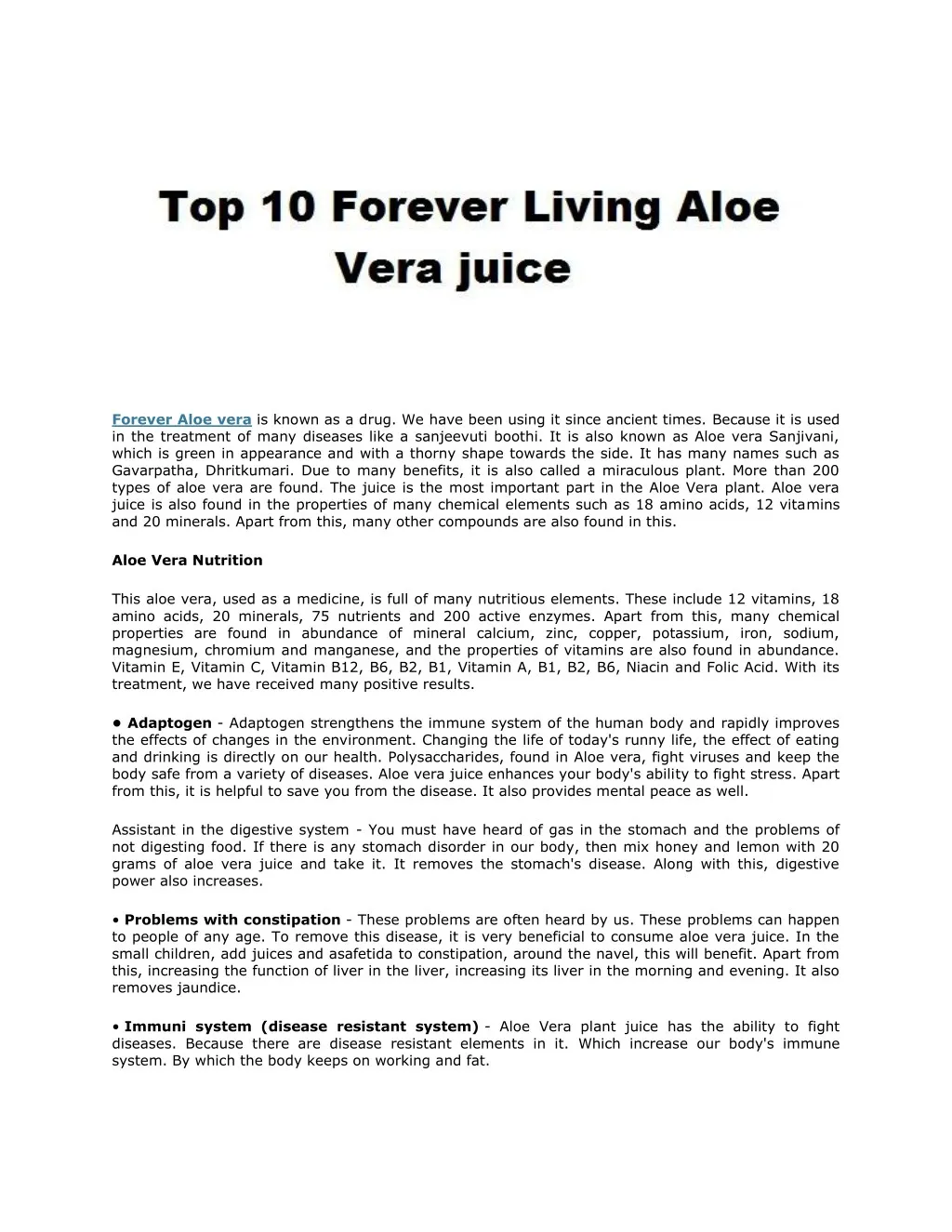 forever aloe vera is known as a drug we have been