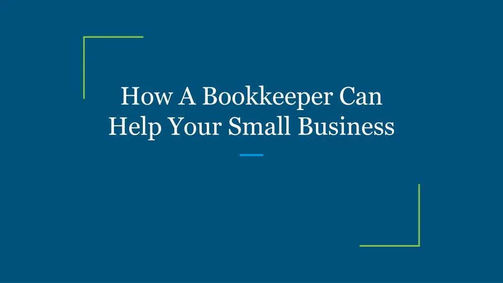 how a bookkeeper can help your small business