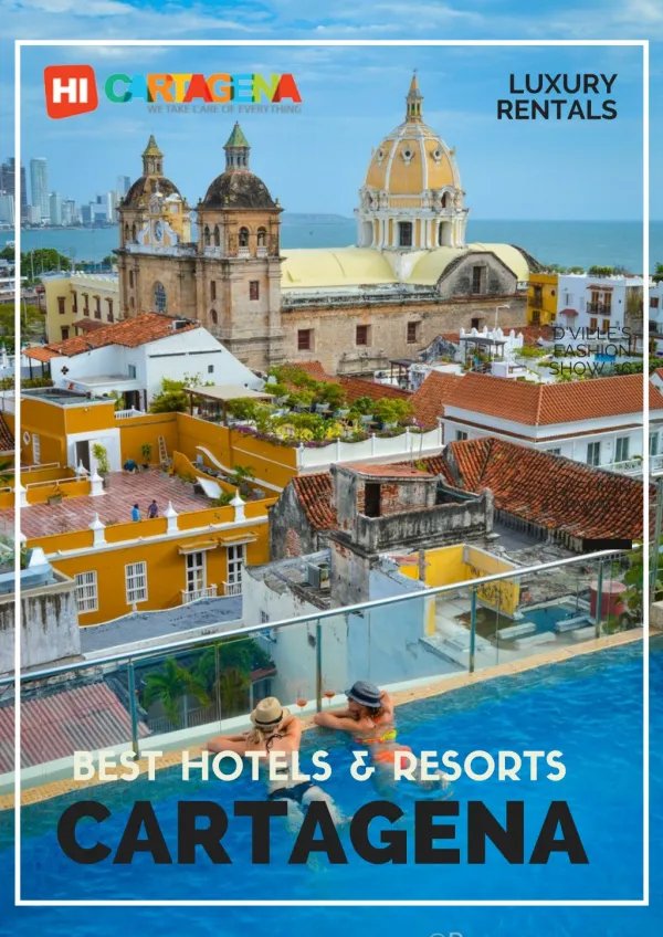 Best Hotels & Resorts Cartagena,Colombia