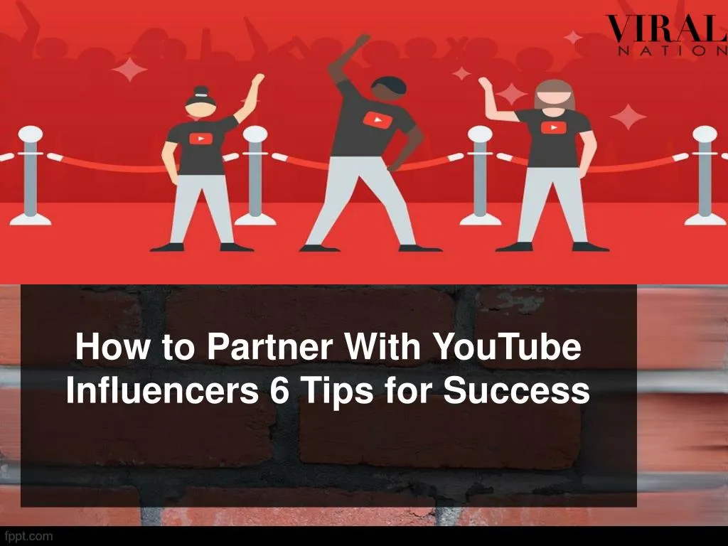how to partner with youtube influencers 6 tips for success