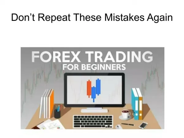 Don’t Repeat These Mistakes Again