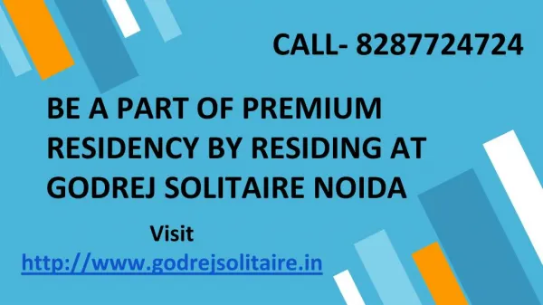 Be A Part Of Premium Residency By Residing At Godrej Solitaire Noida