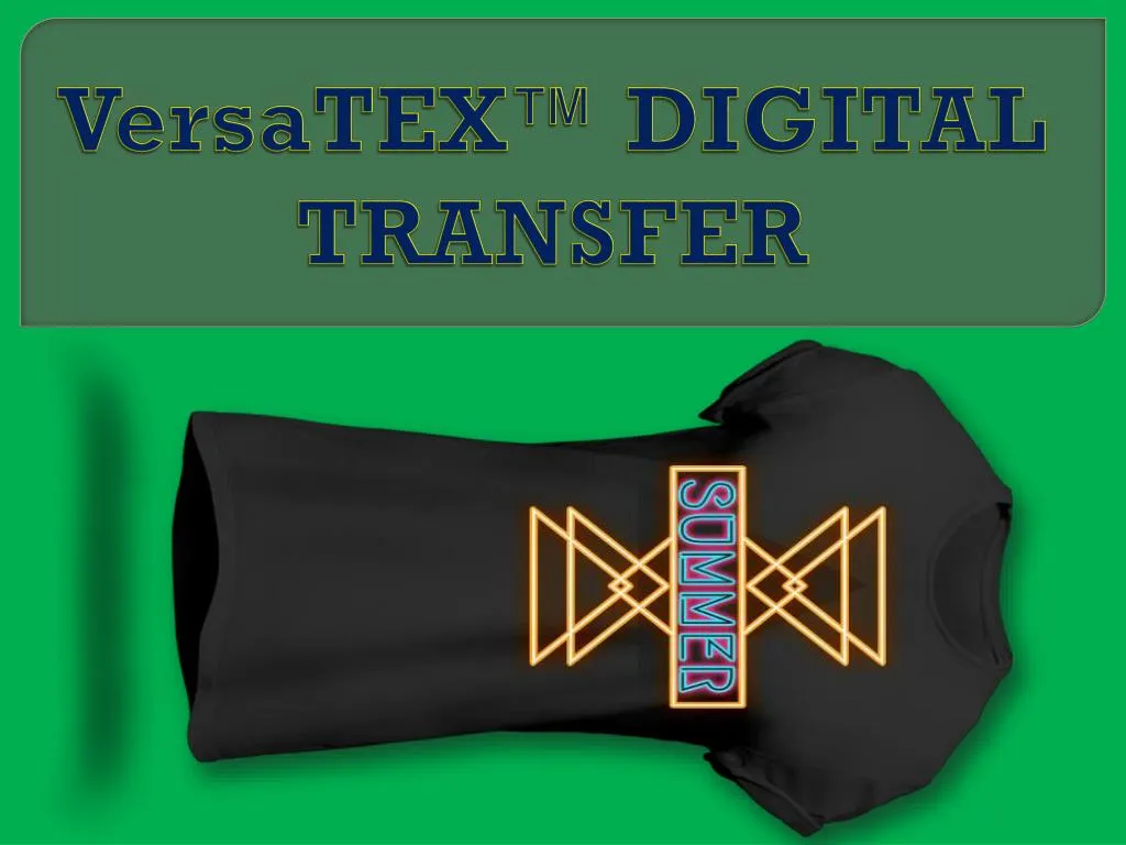 versatex digital transfer