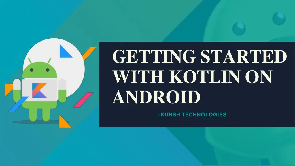 getting started with kotlin on android