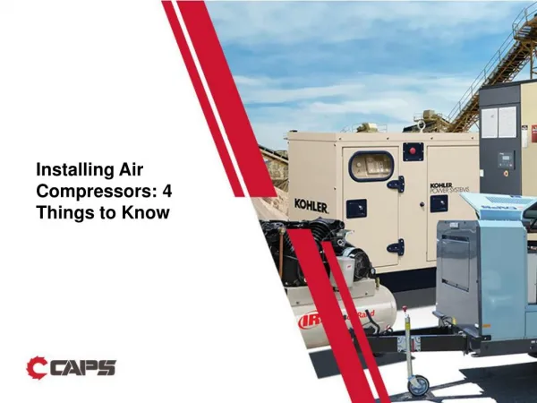 installing air compressors 4 things to know