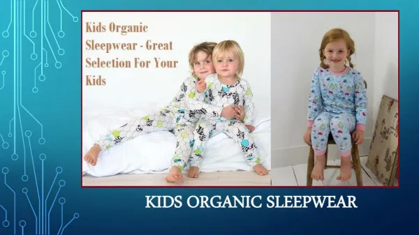 Things to Consider while Buying Kids Organic Sleepwear