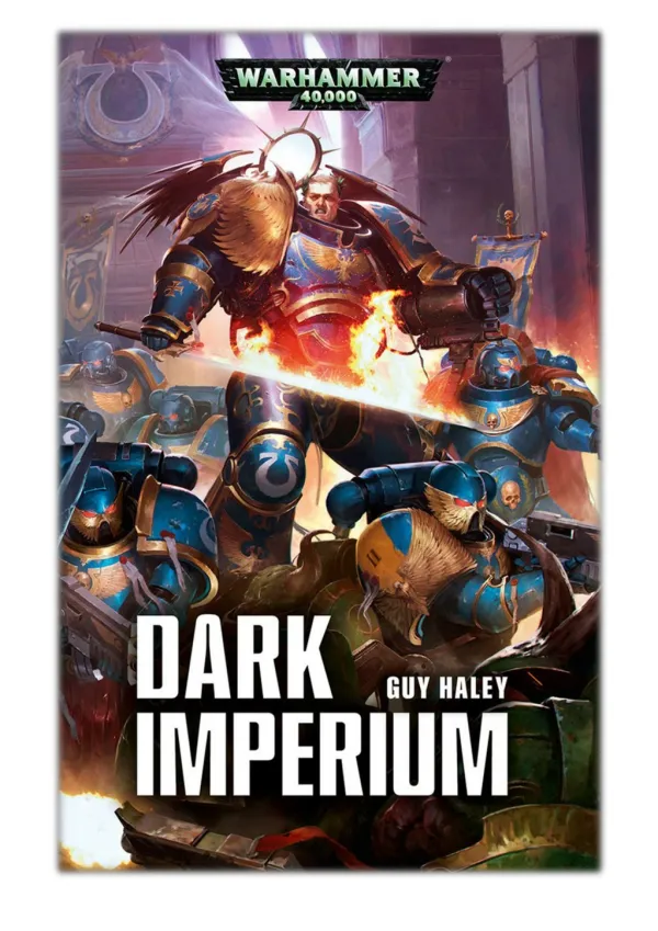 [PDF] Free Download Dark Imperium By Guy Haley