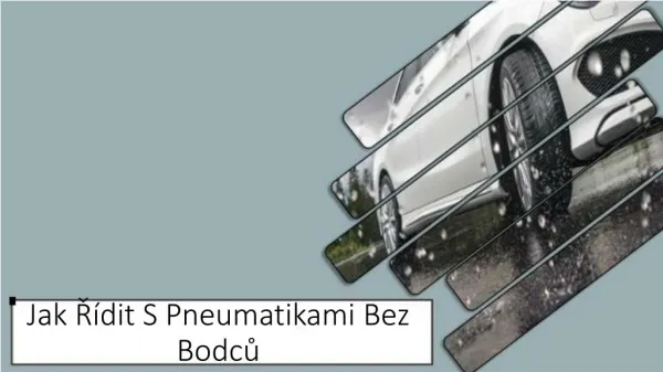 jak dit s pneumatikami bez bodc