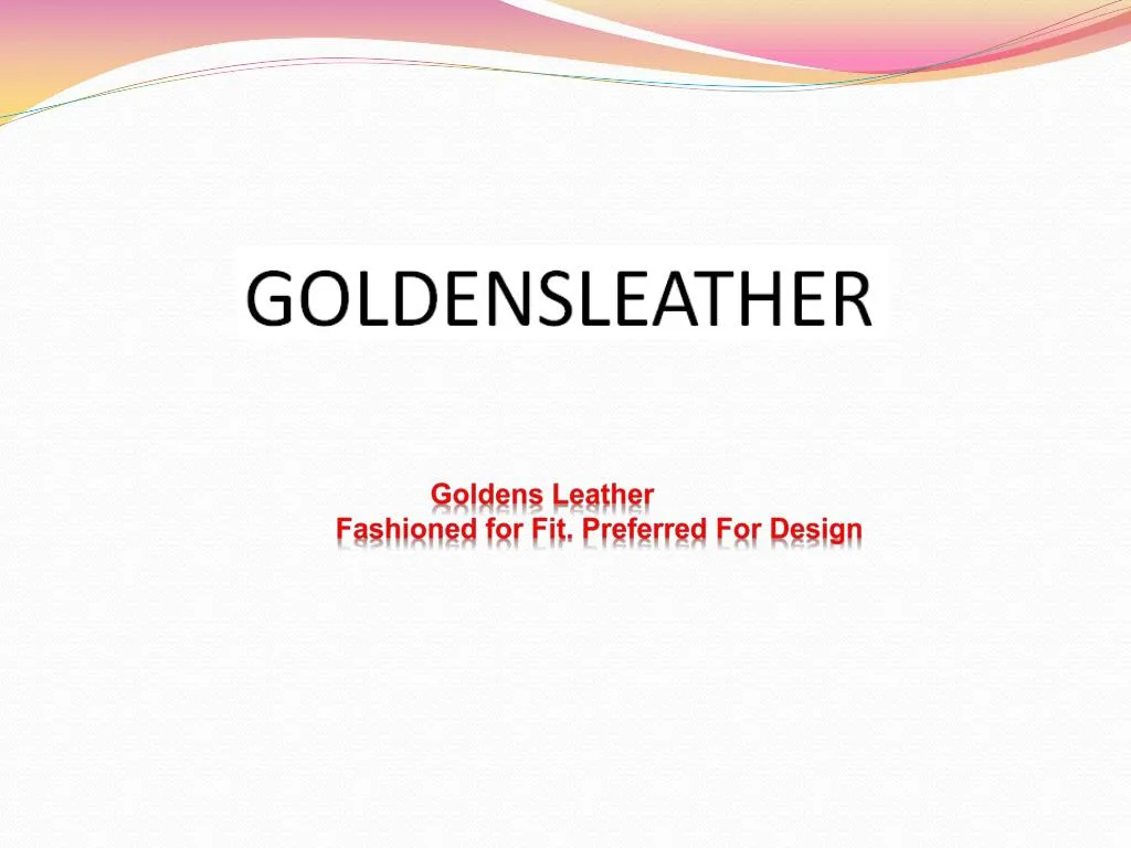 goldens leather fashioned for fit preferred