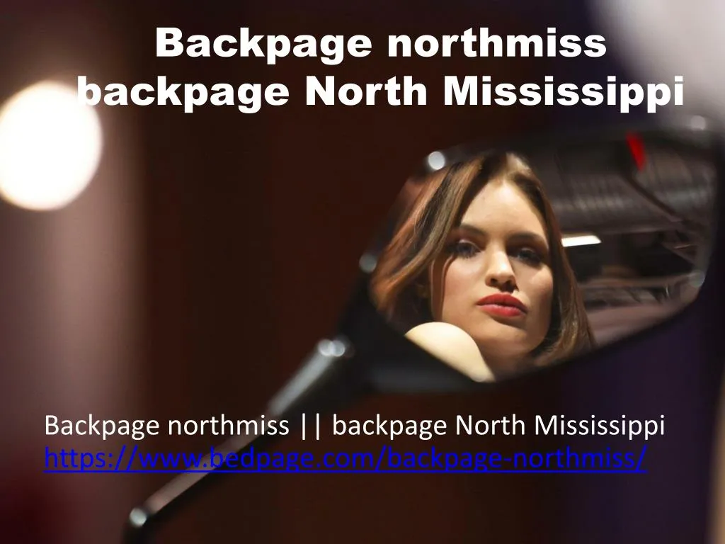 backpage northmiss backpage north mississippi