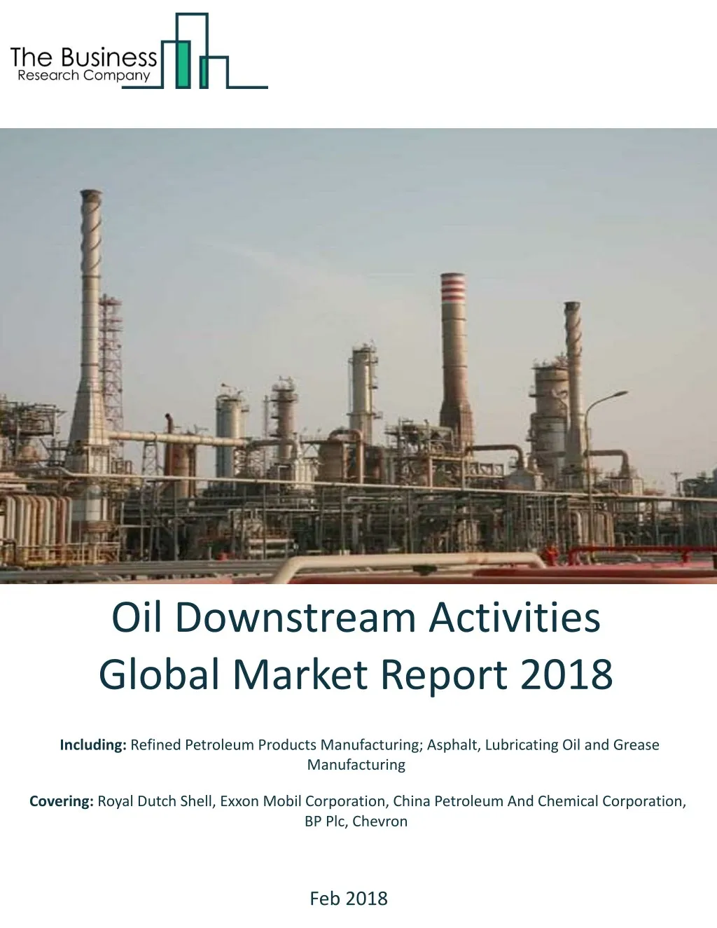 oil downstream activities global market report