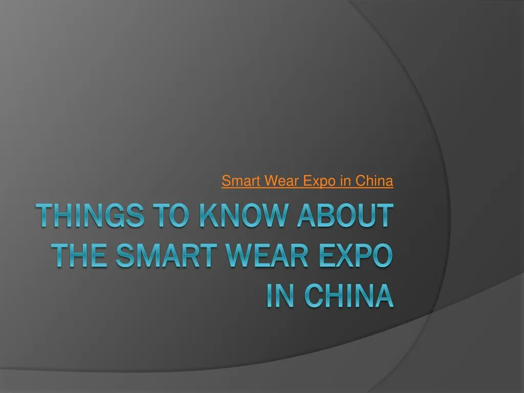 smart wear expo in china
