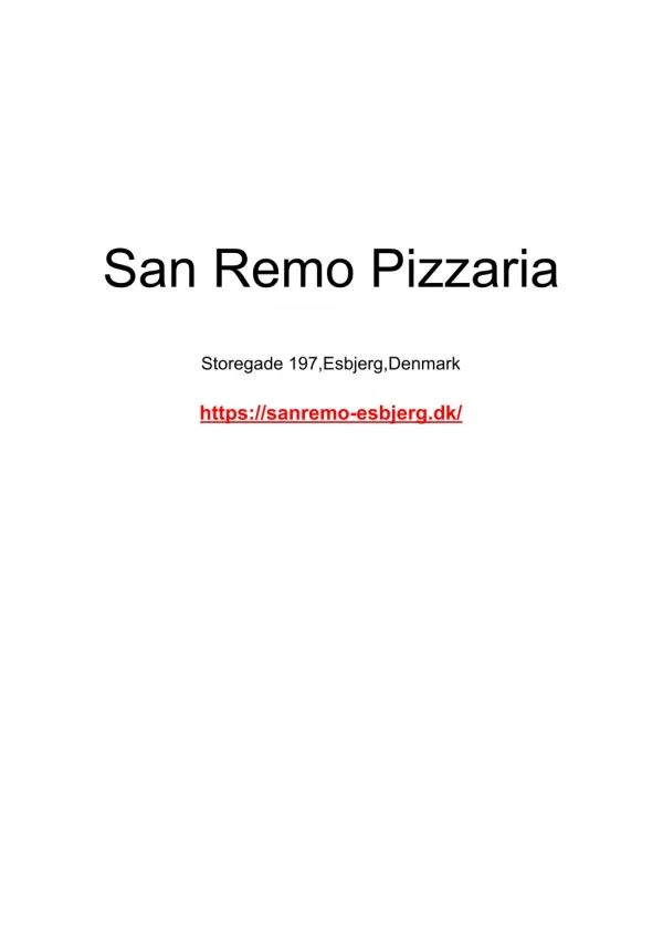 San Remo Pizzaria - Esbjerg's Best takeaway