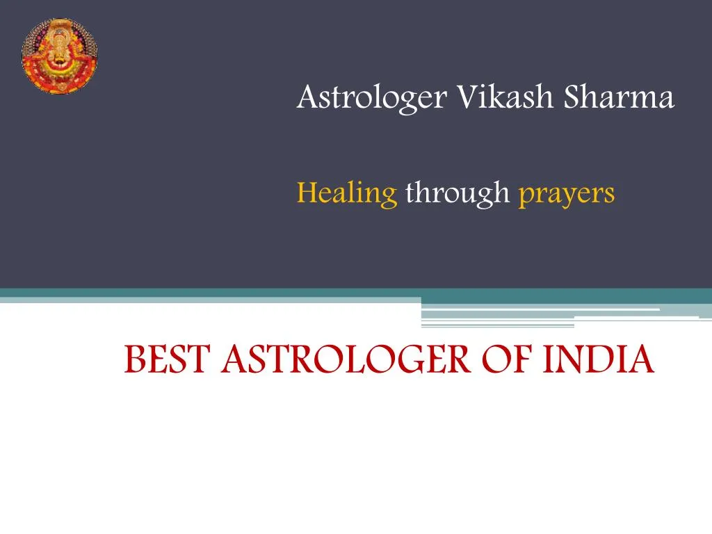 astrologer vikash sharma healing through prayers