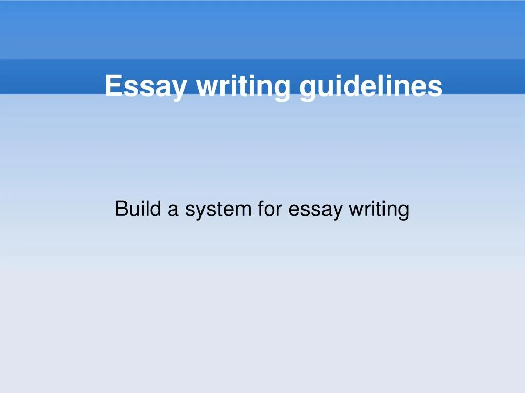 essay writing guidelines