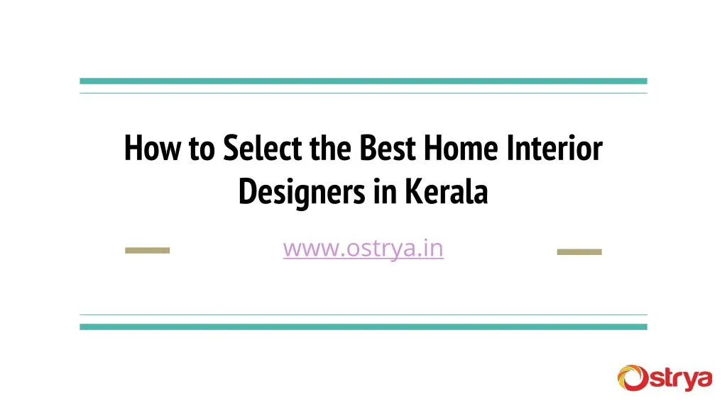 how to select the best home interior designers in kerala