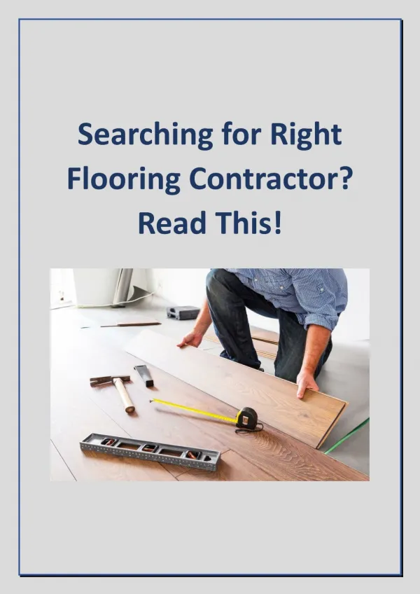 Searching for Right Flooring Contractor? Read This!