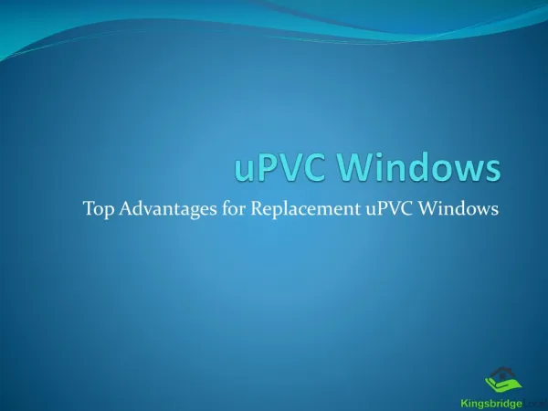 Top Advantages Of uPVC Window