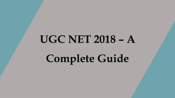 UGC NET 2018 - A Complete Guide