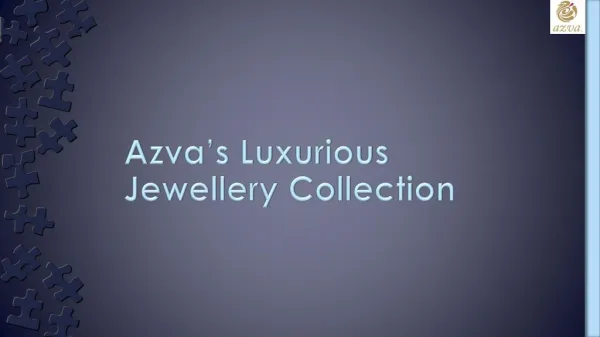 Azva’s Luxurious Jewellery Collection
