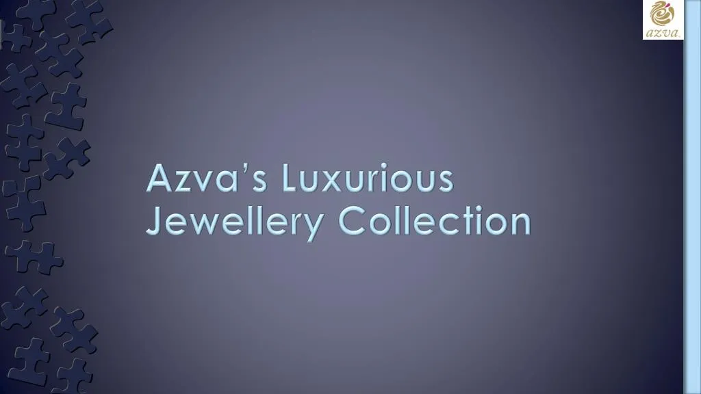 azva s luxurious jewellery collection