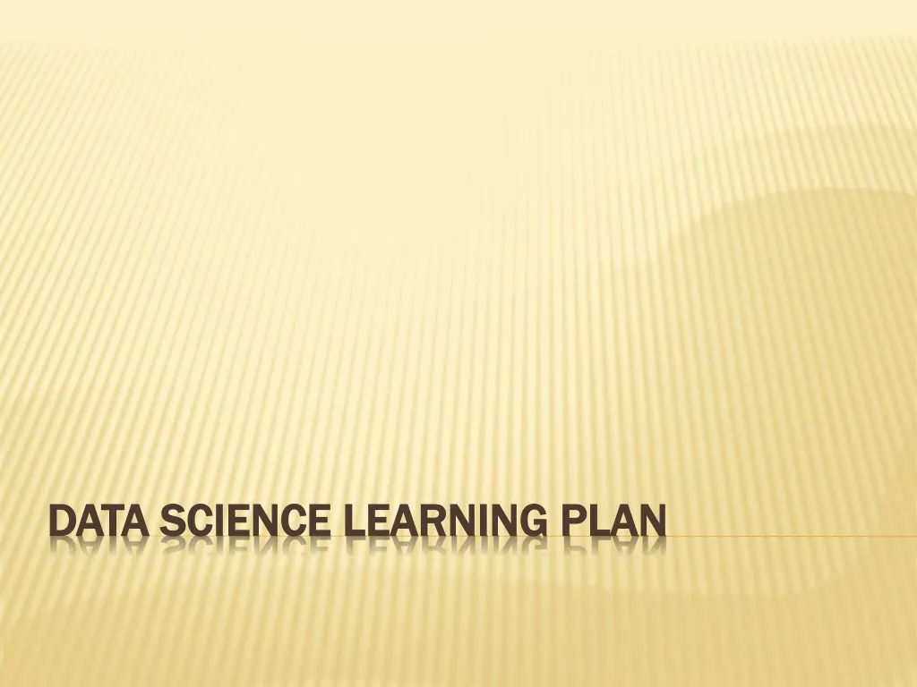 data science learning plan data science learning