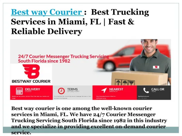 Best way Courier : Best Trucking Services in Miami, FL | Fast & Reliable Delivery