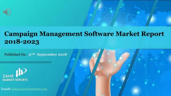 Campaign Management Software Market Report 2018-2023