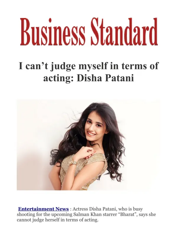 I can't judge myself in terms of acting: Disha Patani